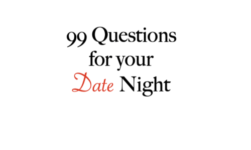 99 questions for date night 99 questions for date night